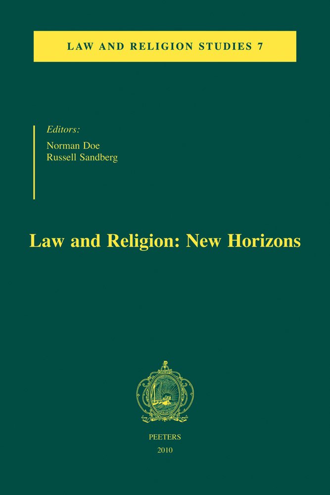 Law and Religion: New Horizons (Law and Religion Studies, Band 7) Law