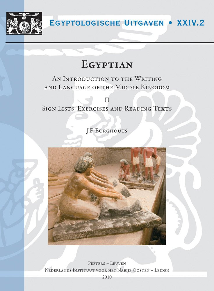 Egyptian. an Introduction to the Writing and Language of the Middle Kingdom Foreign Languages ​​& Dictionaries