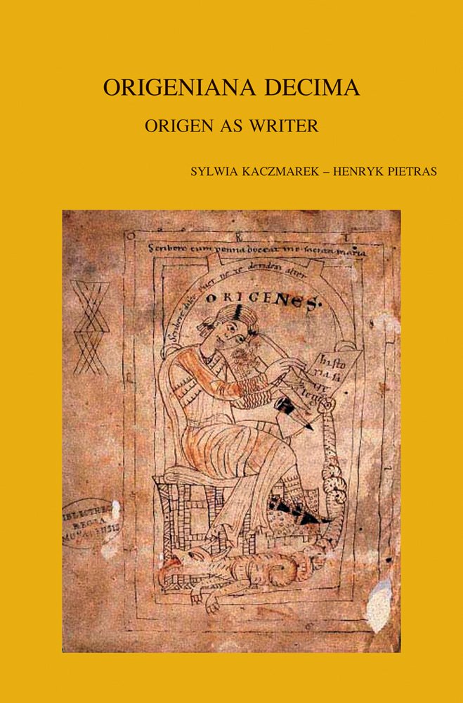 Origeniana Decima: Origen As Writer: Papers of the 10th International Origen Congress, University School of Philosophy and Education "Ignatianum", ... Theologicarum Lovaniensium, Band 244) Contemporary literature Books
