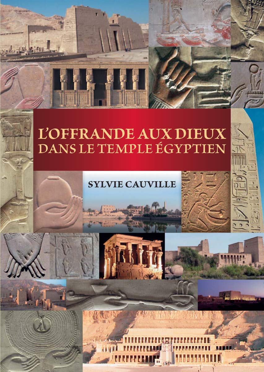 L'Offrande aux dieux dans le temple égyptien book