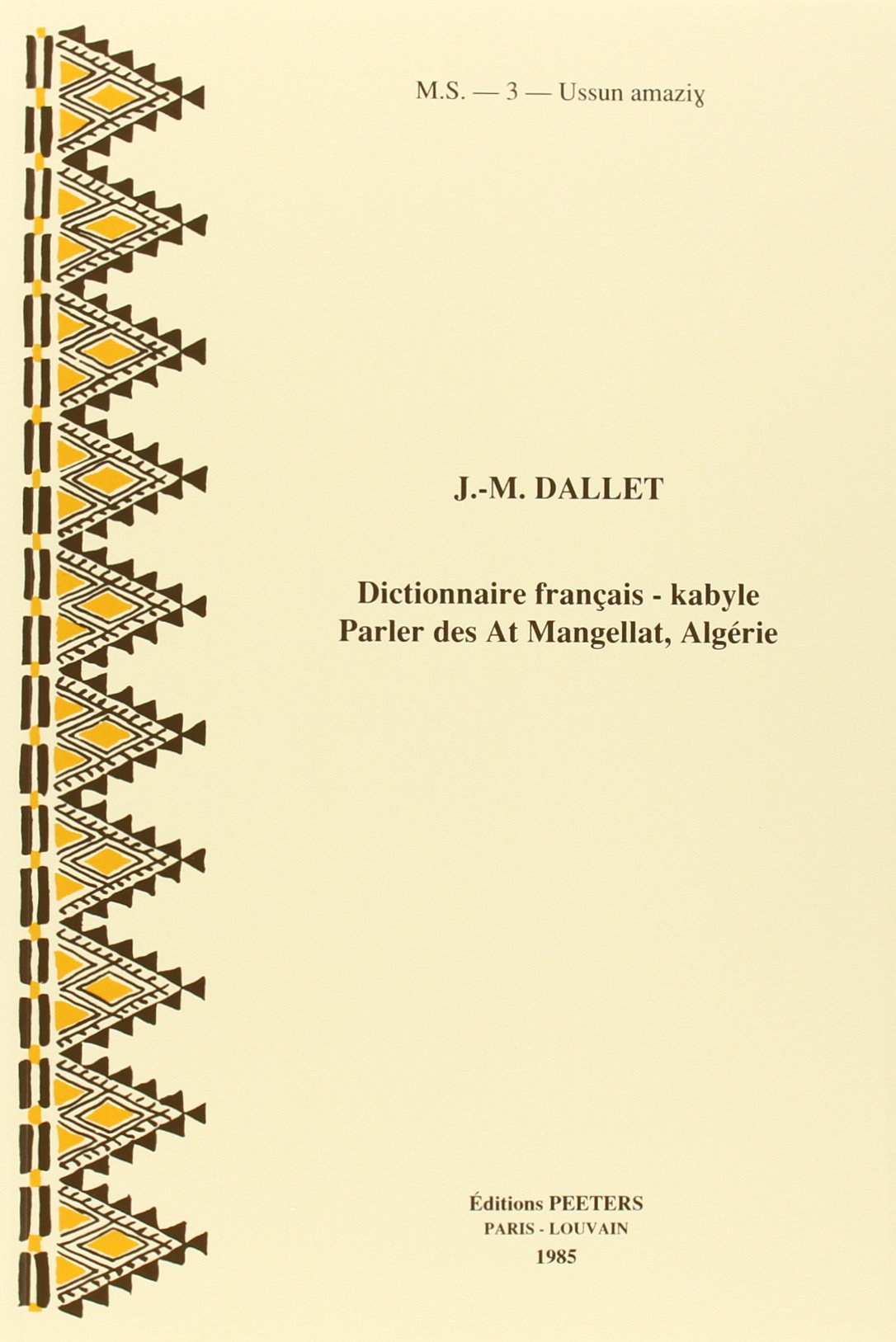 Dictionnaire Francais-Kabyle: Parler Des at Mangellat Algerie book