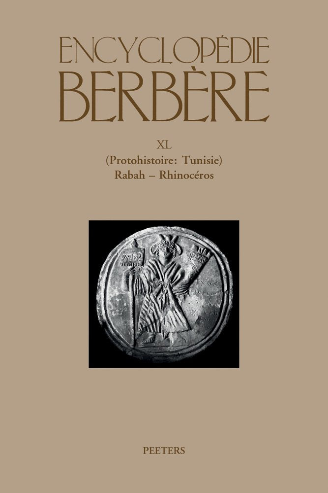 Protohistoire: Tunisie - Rabah-rhinoceros (Encyclopedie Berbere, Band 40) General education