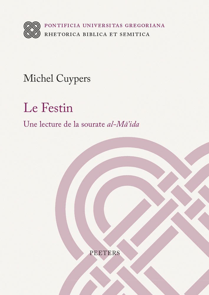 Le Festin: Une Lecture De La Sourate al-Ma'ida book