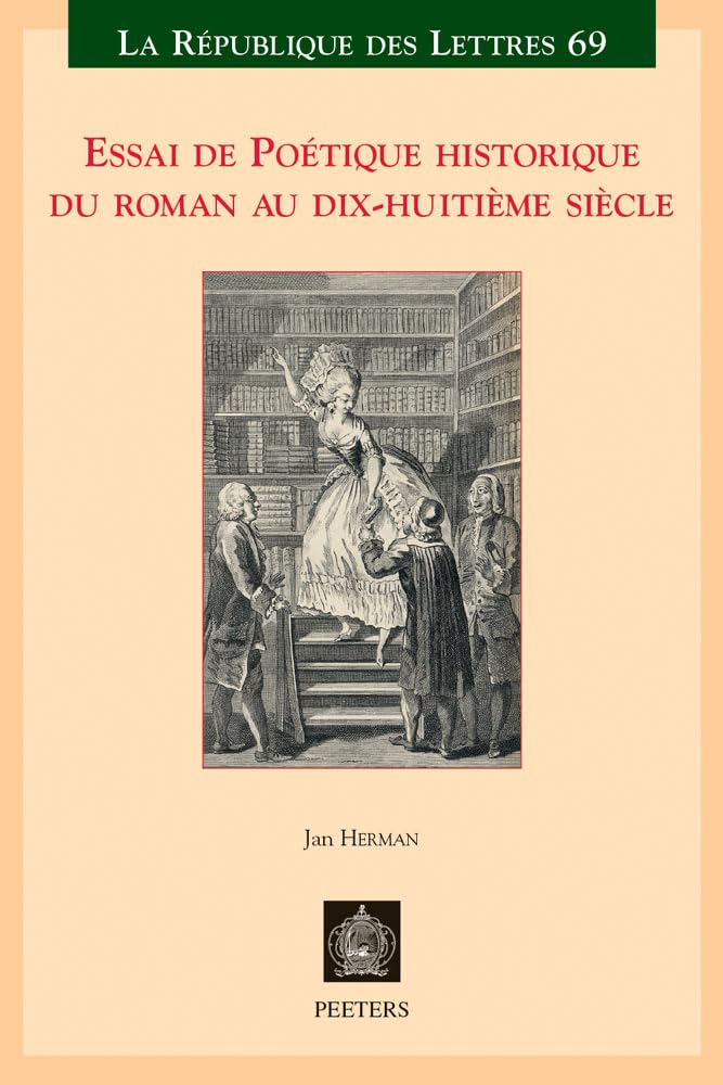 Essai de poétique historique du roman au dix-huitième siècle book