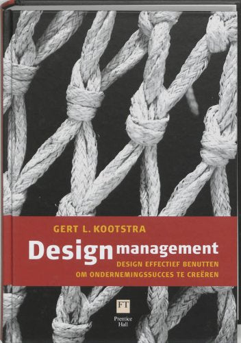 Designmanagement: Design effectief benutten om ondernemingssucces te creëren List of authors book