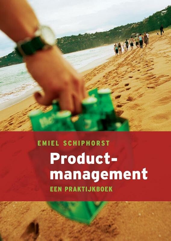 Productmanagement: Een praktijkboek List of authors Professional & Reference Books