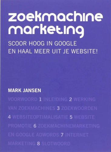 Zoekmachinemarketing: scoor hoog in Google en haal meer uit je website! Computer Science