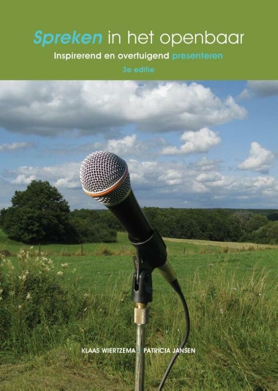 Always learning Spreken in het openbaar: inspirerend en overtuigend presenteren book