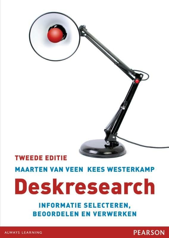 Deskresearch: informatie selecteren, beoordelen en bewerken book