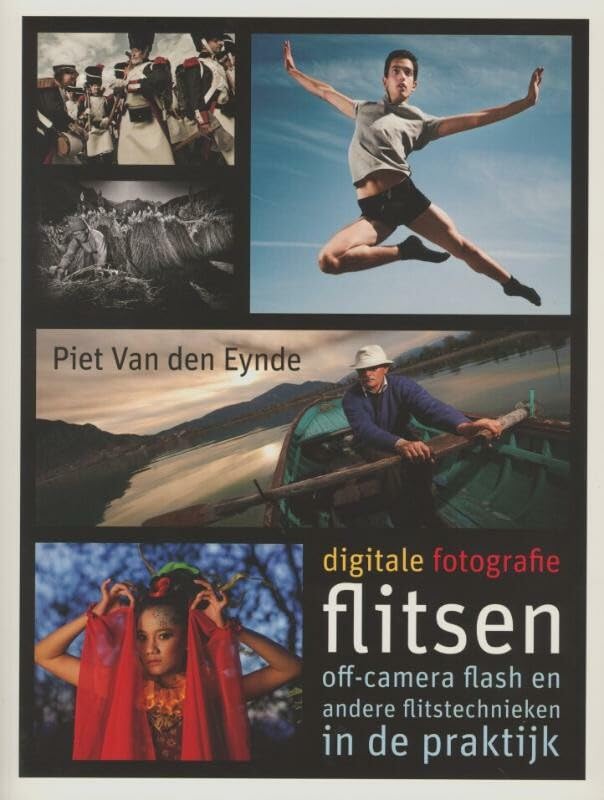 Digitale fotografie Flitsen: off-camera flash en andere flitstechnieken in de praktijk book