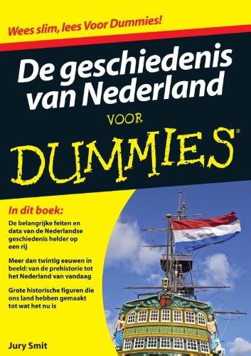 De geschiedenis van Nederland voor dummies book