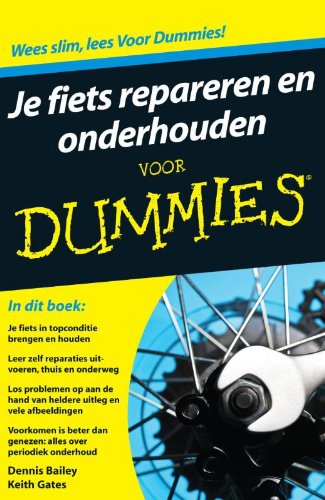 Je fiets repareren en onderhouden voor dummies Leisure, Home & Garden