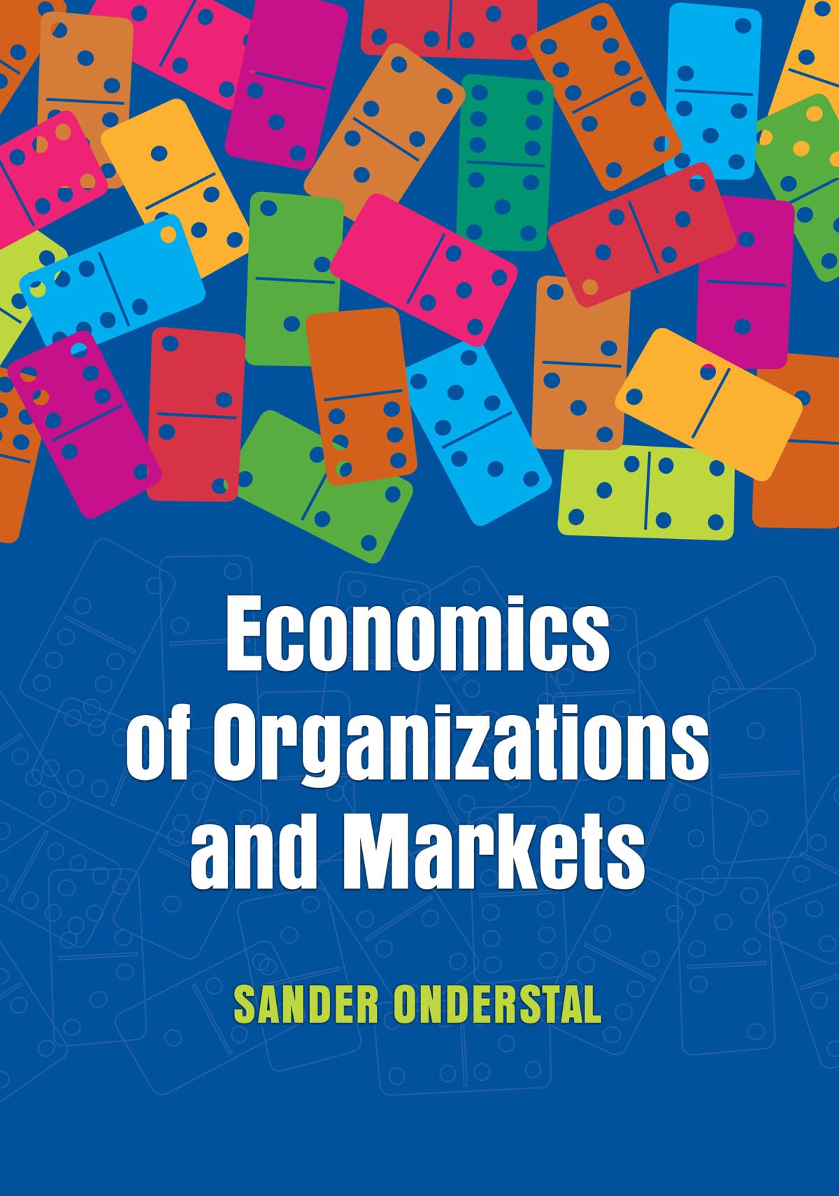 Economics of Organizations and Markets XTRA book