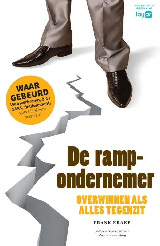 De rampondernemer: Overwinnen als alles tegenzit List of authors book