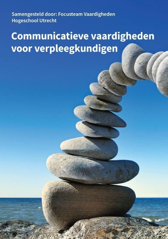 Communicatieve vaardigheden voor verpleegkundigen, custom editie HU book