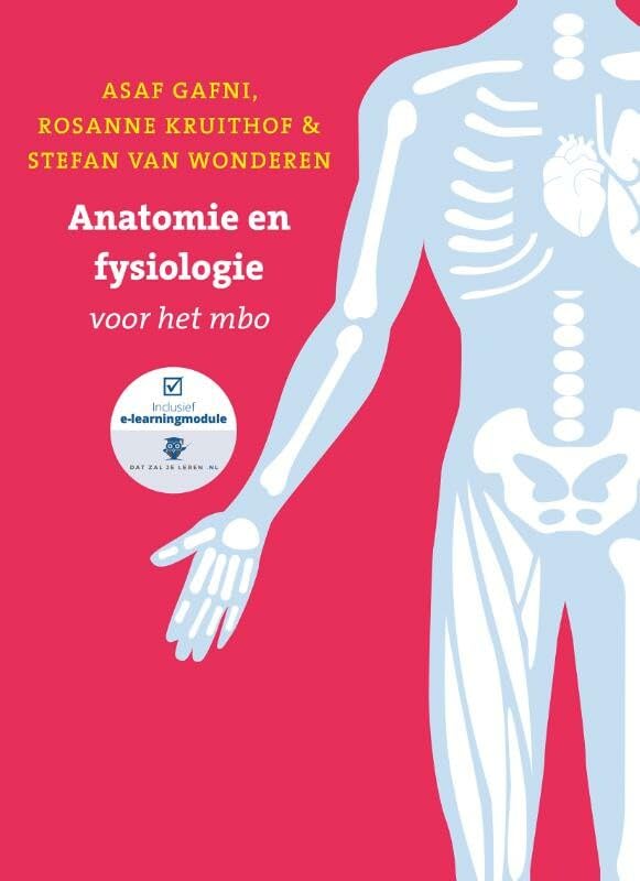 Anatomie en fysiologie voor het MBO, met Expert College toegangscode Medicine
