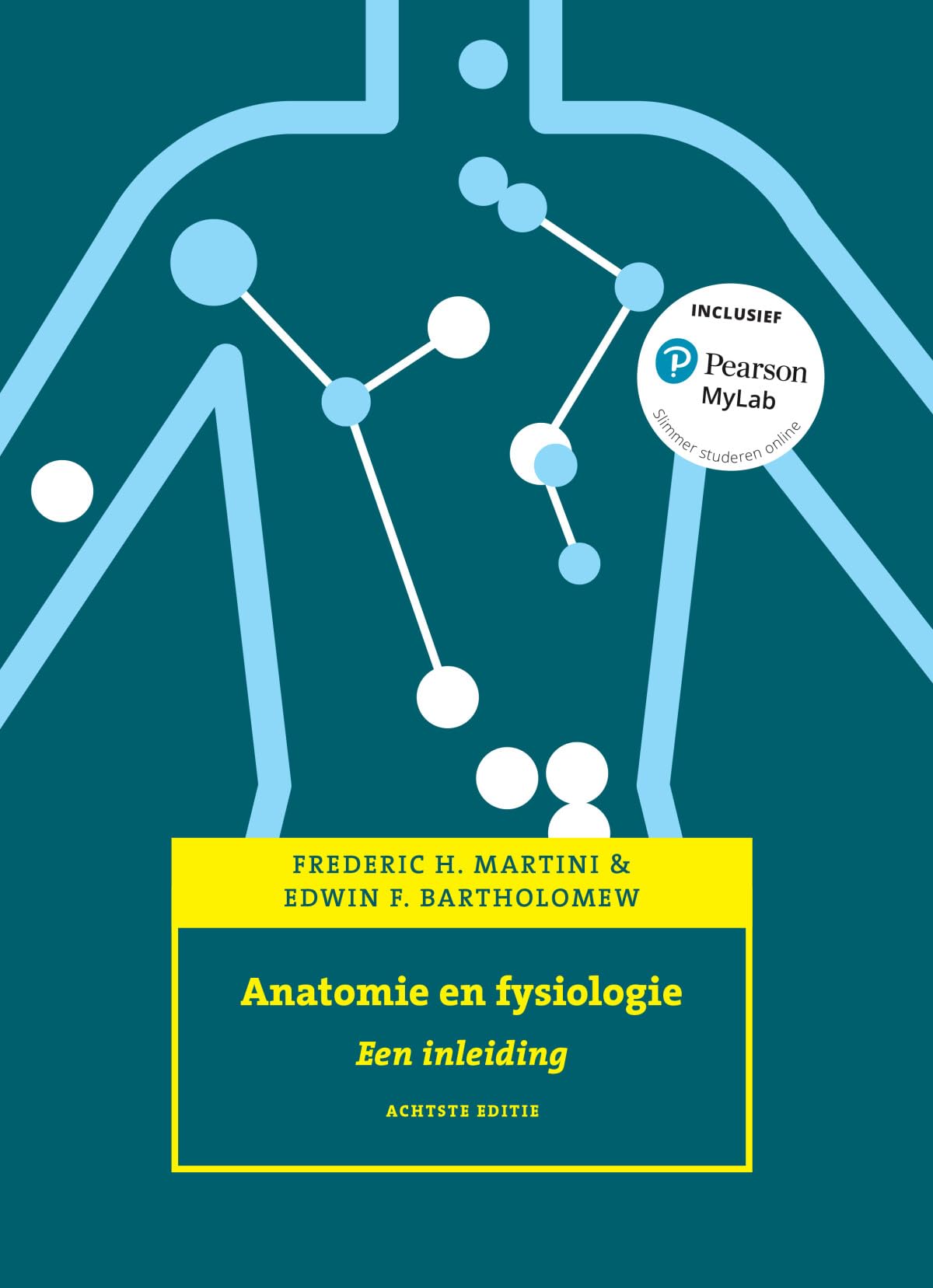 Anatomie en fysiologie: een inleiding Medicine