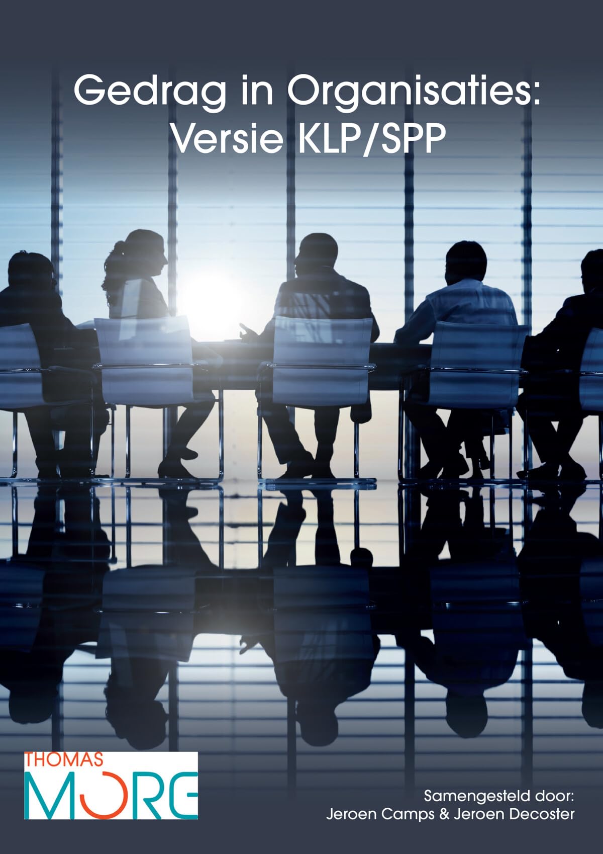Gedrag in organisaties: Versie KLP/SPP book