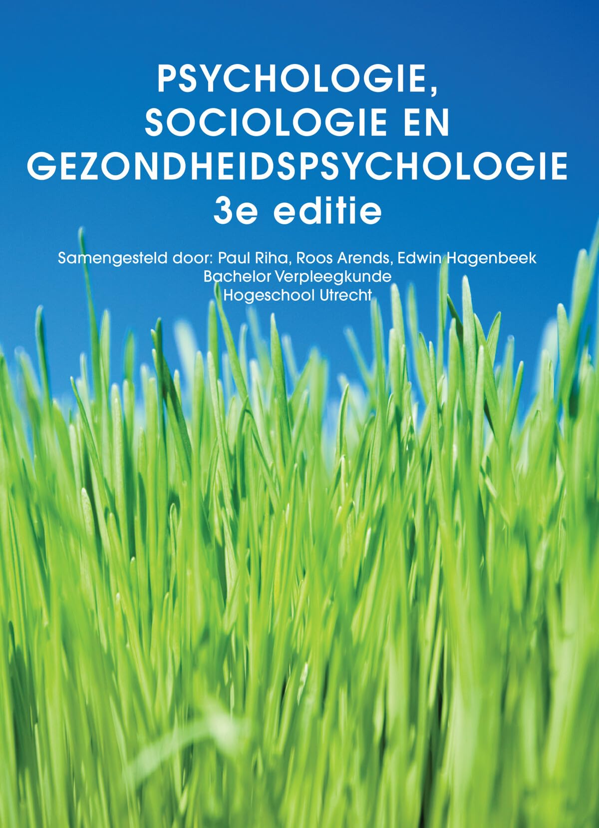 Psychologie, sociologie en gezondheidspsychologie custom editie book