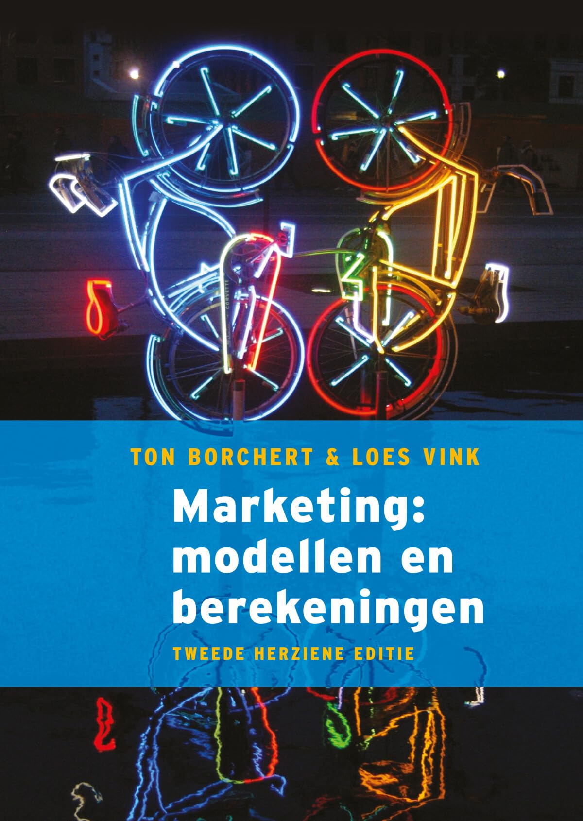 Marketing: modellen en berekeningen book