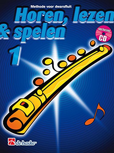 Horen Lezen & Spelen 1 dwarsfluit book