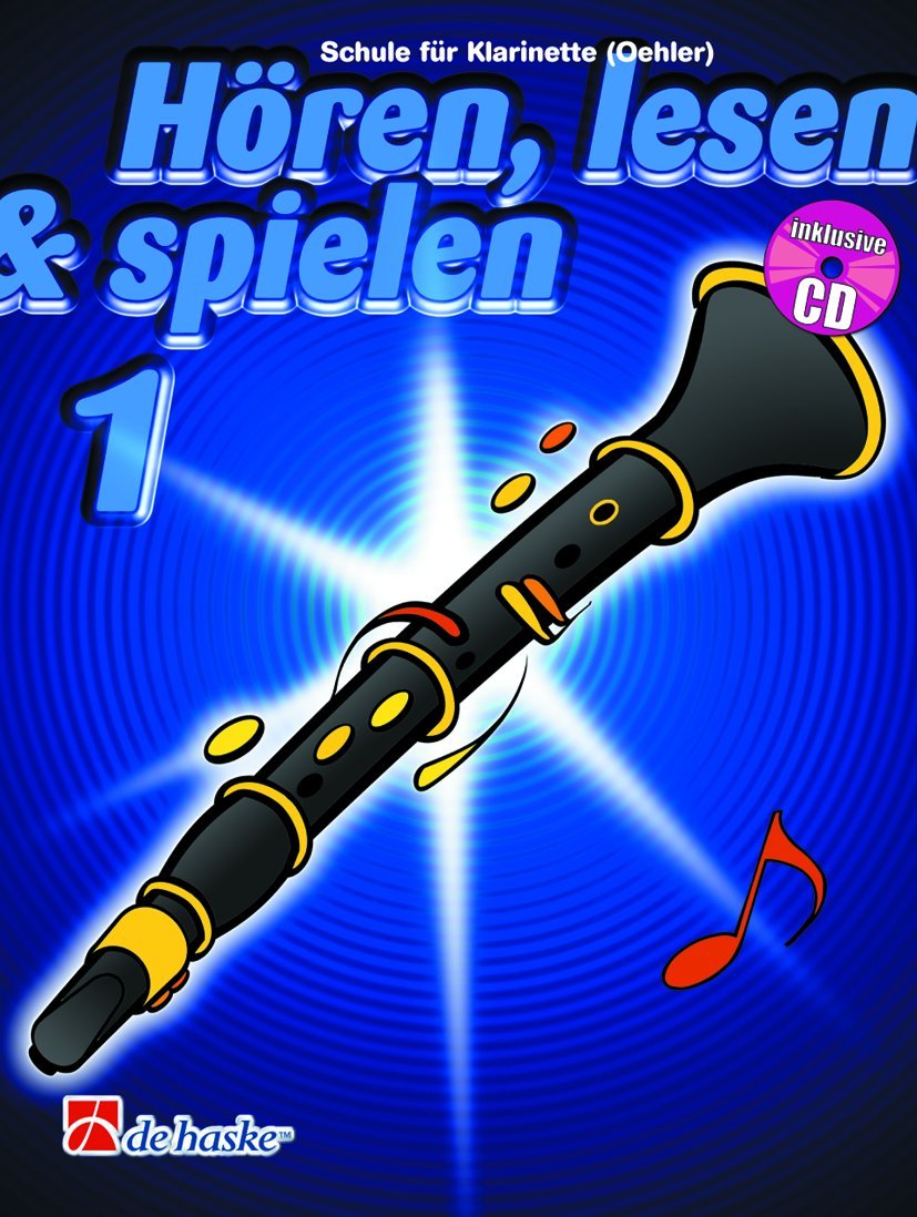 HoeRen, Lesen & Spielen 1 Klarinette (Oehler) Sheet Music