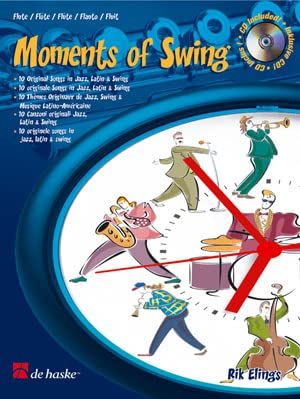 Moments of Swing. Flöte Solo. Enthält CD Sheet Music