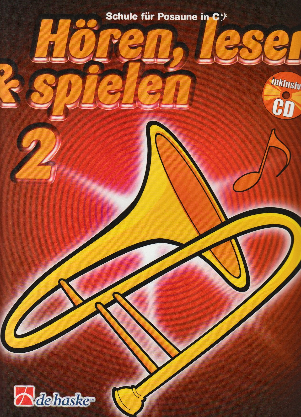 Hören, lesen & spielen, Schule für Posaune in C (BC), m. Audio-CD book
