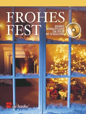 Frohes Fest: Bekannte Weihnachtslieder Zum Spielen MIT CD-Begl. (TROMBONE) Books