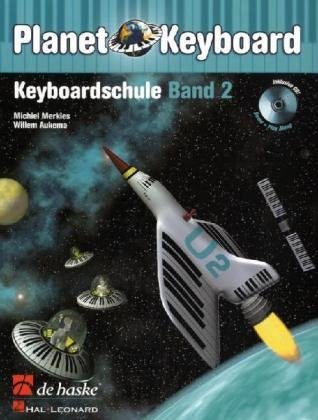 Planet Keyboard, Keyboardschule, m. Audio-CD: Schule für Einzel- und Gruppenunterricht. CD: Demo + Play Along Arts & Music