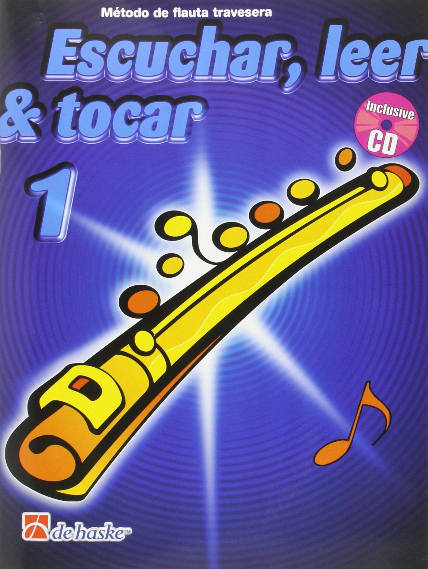 Escuchar, leer & tocar 1 flauta travesera flute traversiere +cd book