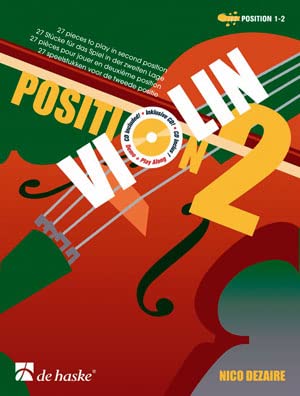 Violin Position 2: 27 Pieces to Play in the Second Position (VIOLON) Arts & Music