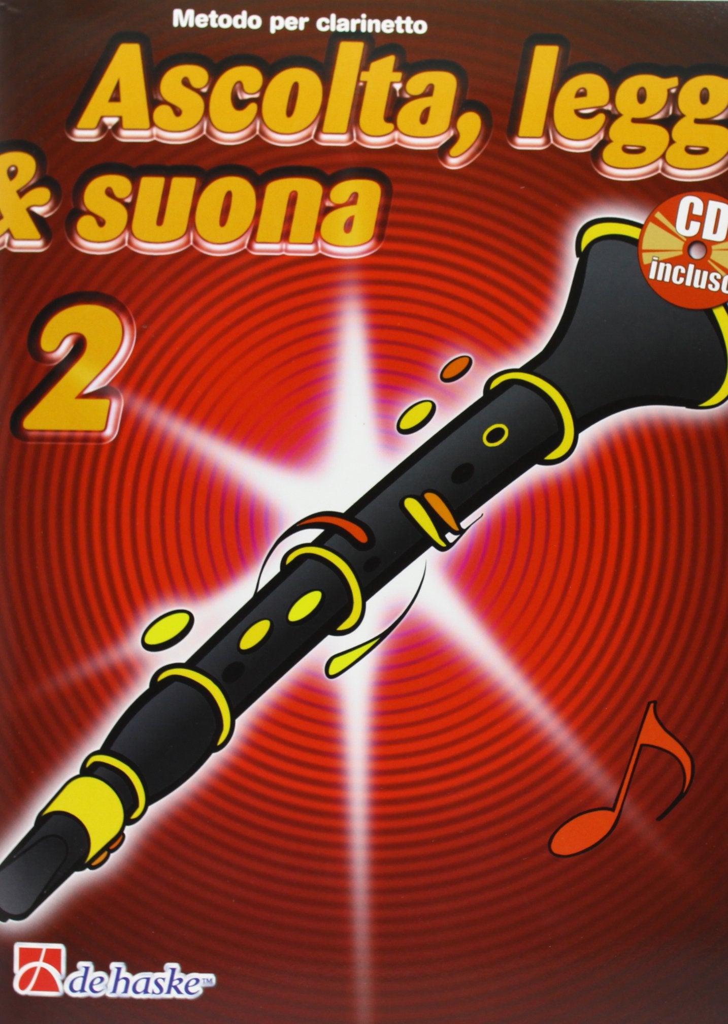 Ascolta, leggi & suona 2 clarinetto clarinette +cd book
