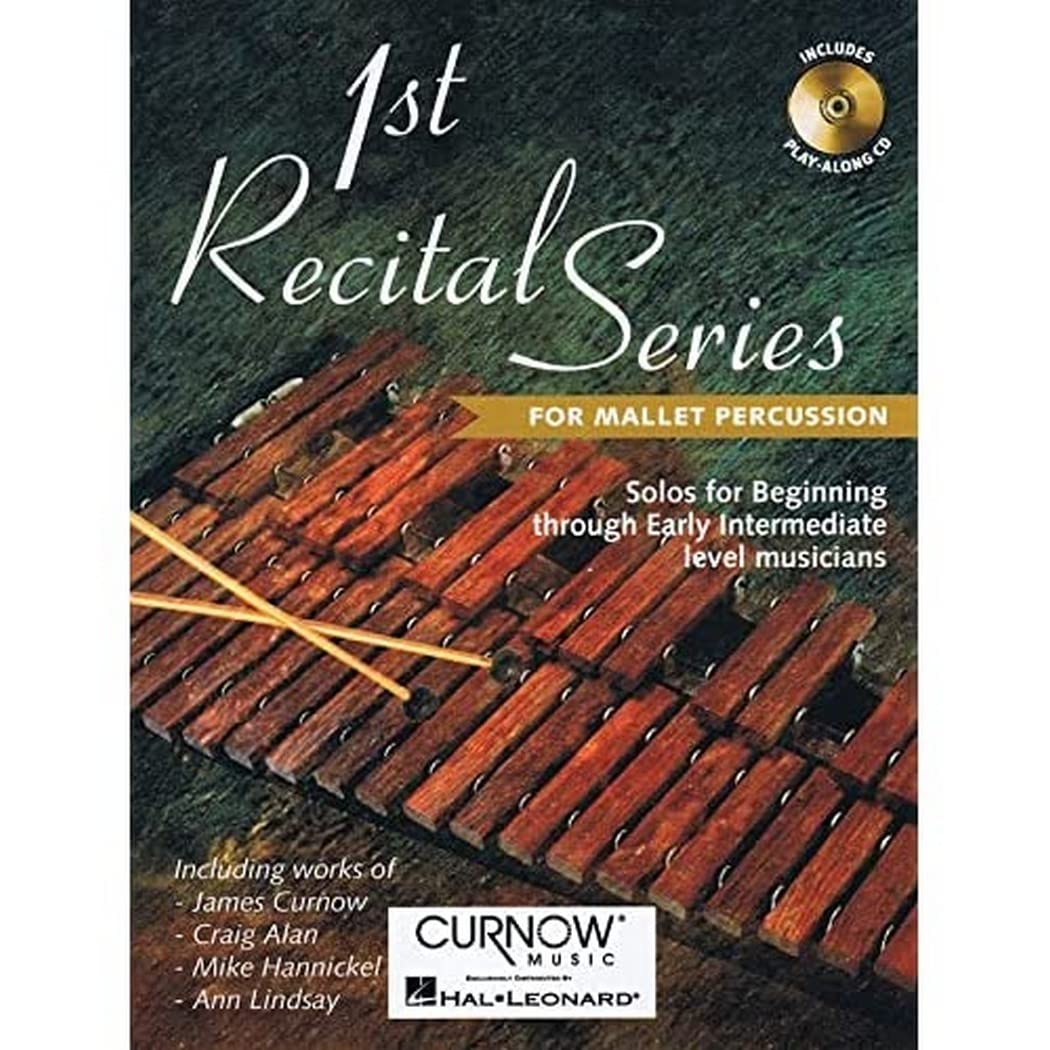 1st Recital Series for Mallet Percussion: Solos for Beginning Through Early Intermediate Level Musicians Sheet Music
