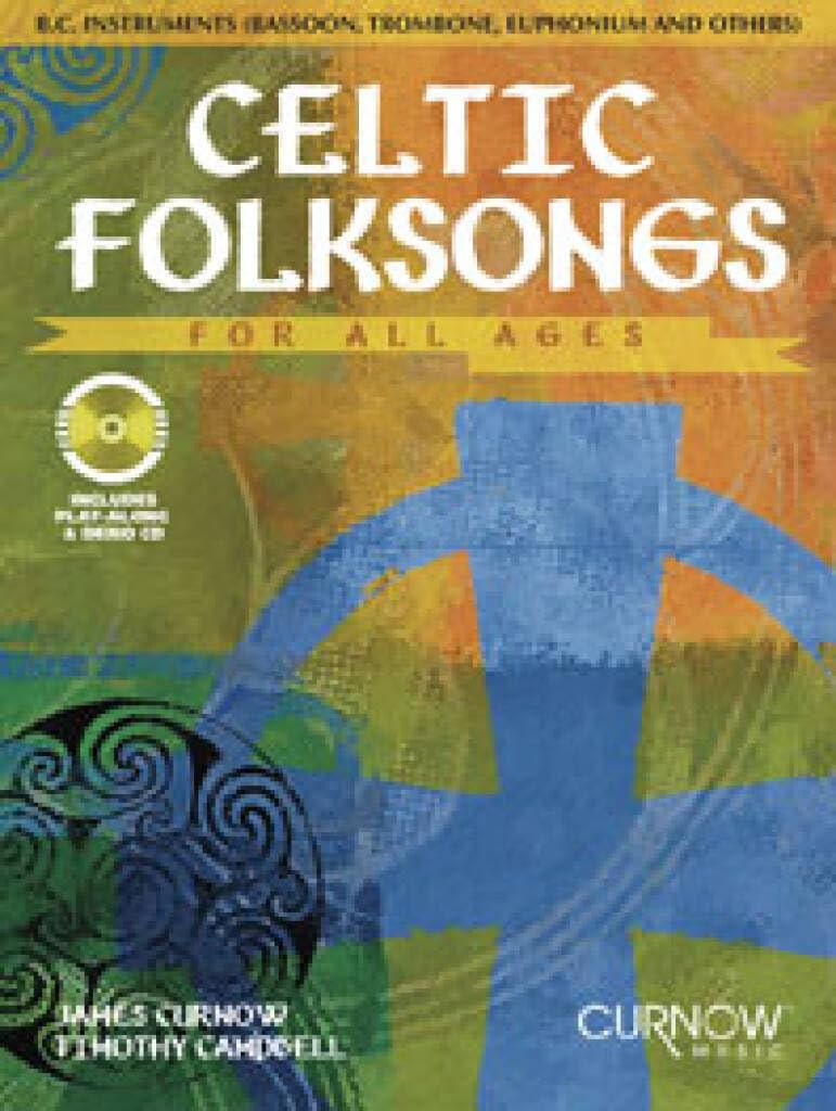 Celtic Folksongs for All Ages: BC Instruments (BASSON, TROMBON) Sheet Music