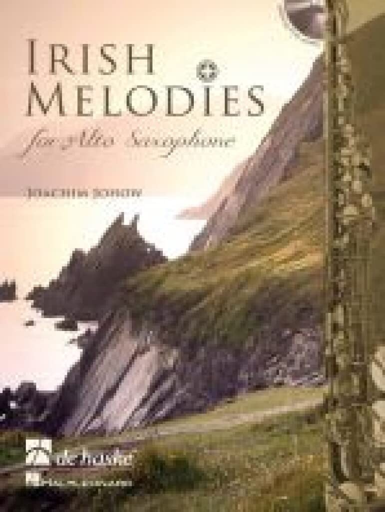 Irish Melodies for Alto Saxophone, m. Audio-CD: CD zum Üben und Mitspielen (Play-Along und Demo). Schwierigkeitsgrad: mittelschwer bis schwer Sheet Music
