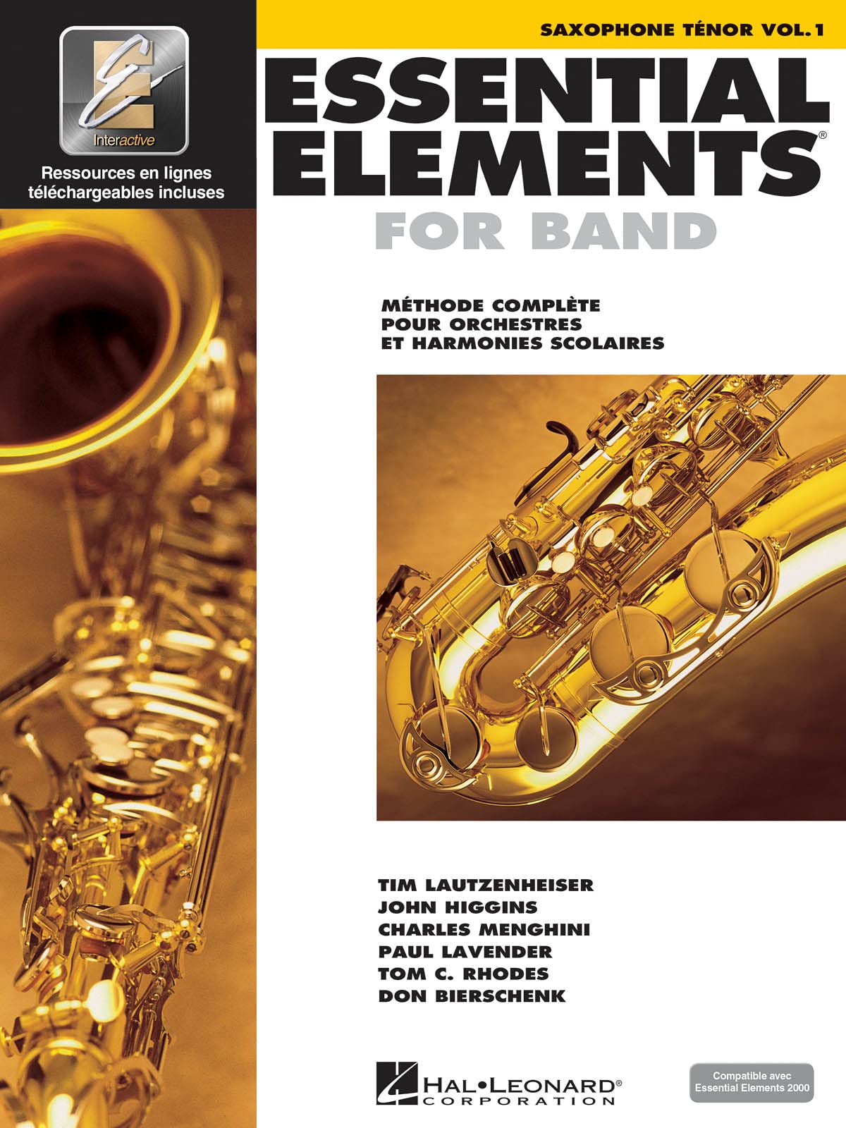 Essential Elements for Band Avec Eei: Vol. 1 - Saxophone Tenor: Saxophone Tenor Vol.1 book