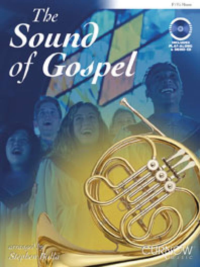 The Sound of Gospel: F/Eb Horn (COR) Sheet Music
