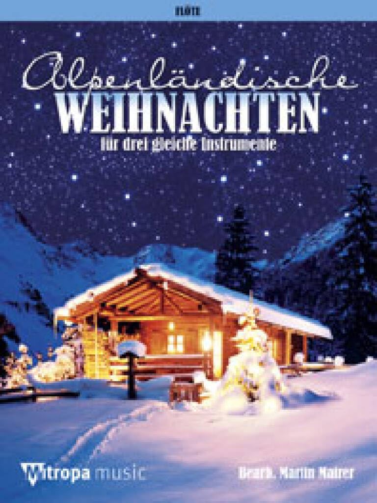 Alpenländische Weihnachten Sheet Music