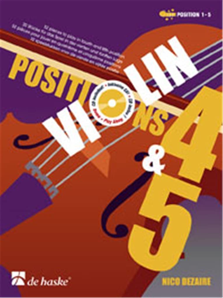 Positions 4 & 5: 32 Pieces to Play in Fourth and Fifth Position (VIOLON) Arts & Music