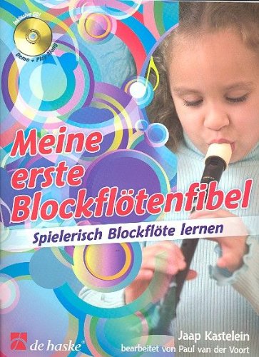 Meine Erste BlockfloeTenfibel: Spielerisch BlockfloeTe Lernen (FLUTE A BEC) Books