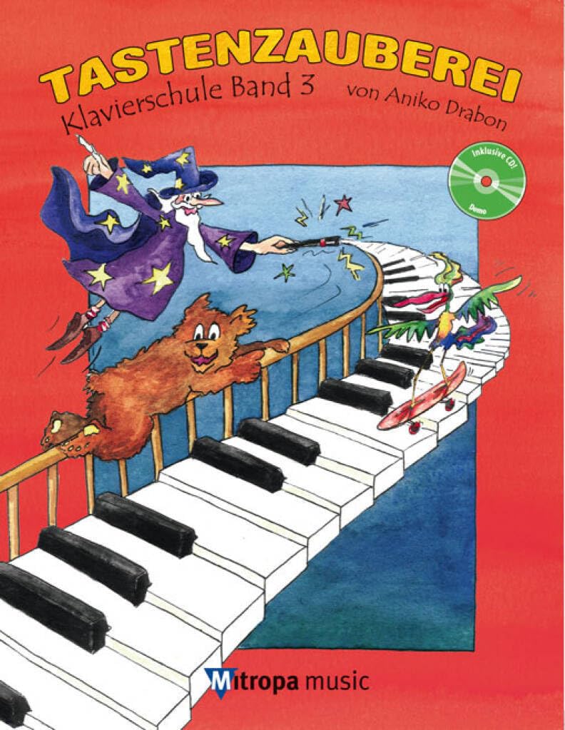 Tastenzauberei Klavierschule mit Audio-CD | Klavier lernen für Kinder | Schule für Einzel- und Gruppenunterricht | Lustige Klavierlektionen mit Bär ... CD: Demoversion (Schüler- und Begleitstimme) Sheet Music