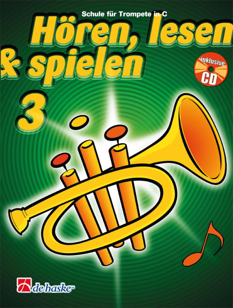HoeRen, Lesen & Spielen 3 Trompete in C: Schule fur Trompete in C Books