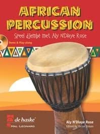 African Percussion: Speel Djembe Met Aly N'Diaye Rose book