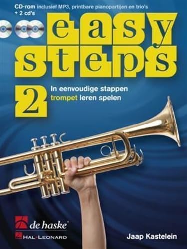 Easy Steps 2 Trompet: In Eenvoudige Stappen Trompet Leren Spelen Books