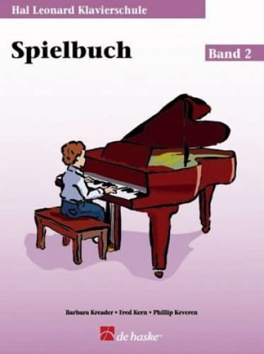 Hal Leonard Klavierschule, Spielbuch u. Audio-CD: Mit CD zum Üben und Mitspielen Sheet Music