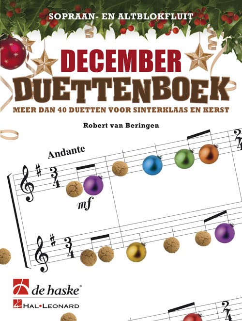 December Duettenboek: Meer Dan 40 Duetten Voor Sinterklaas En Kerst (FLUTE A BEC) Books