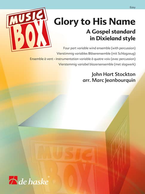 Glory to His Name: A Gospel Standard in Dixieland Style (ENSEMBLE DE VEN) Books