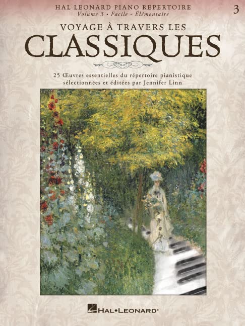 Voyage a Travers Les Classiques Vol. 3: 25 OEUvres Essentielles Du rePertoire Pianistique Arts & Music