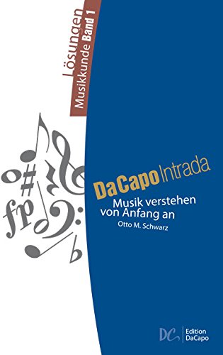 Da Capo Intrada - Lösungen Musikkunde Band 1 book